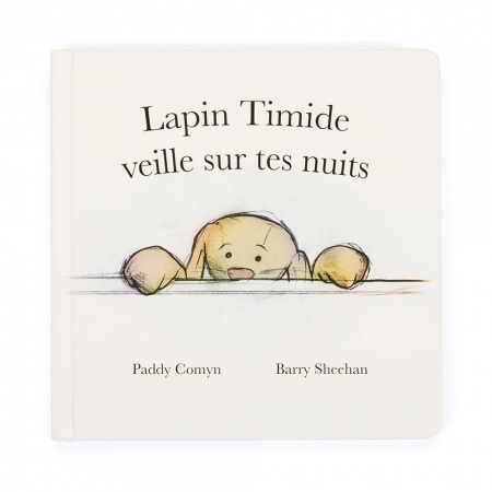 LIVRE Lapin Timide Veille Sur Tes Nuits