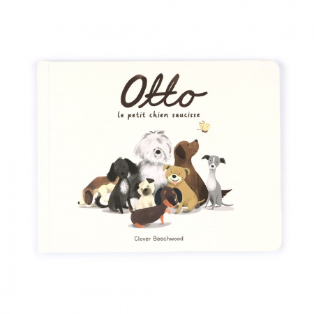 LIVRE Otto Le Petit Chien Saucisse